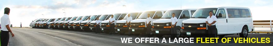 Cancun Airport Transportation, our fleet